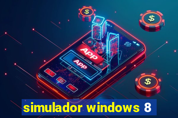 simulador windows 8